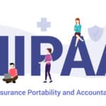 HIPAA Changes Ahead: What Healthcare Organizations Must Know