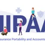 HIPAA Changes Ahead: What Healthcare Organizations Must Know
