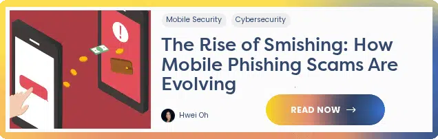 Phishing and Smishing: How they work and what to do about them (Part 1 of 2) - SolCyber