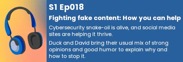 Tales from the SOC: Fighting fake content - How you can help | S1 Ep018 - SolCyber