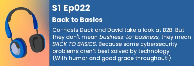 Tales from the SOC: Back to Basics | S1 Ep022 - SolCyber Tales from the SOC: Back to Basics | S1 Ep022 - SolCyber