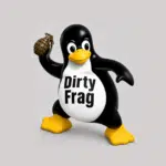 Dirty Frag: Twice more unto the breach, dear Linux friends