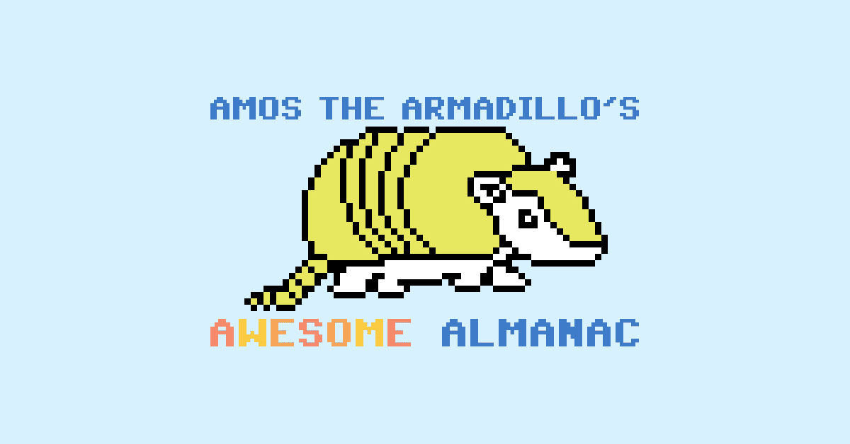 Amos’s Cybersecurity Almanac: Like a dictionary, only cooler